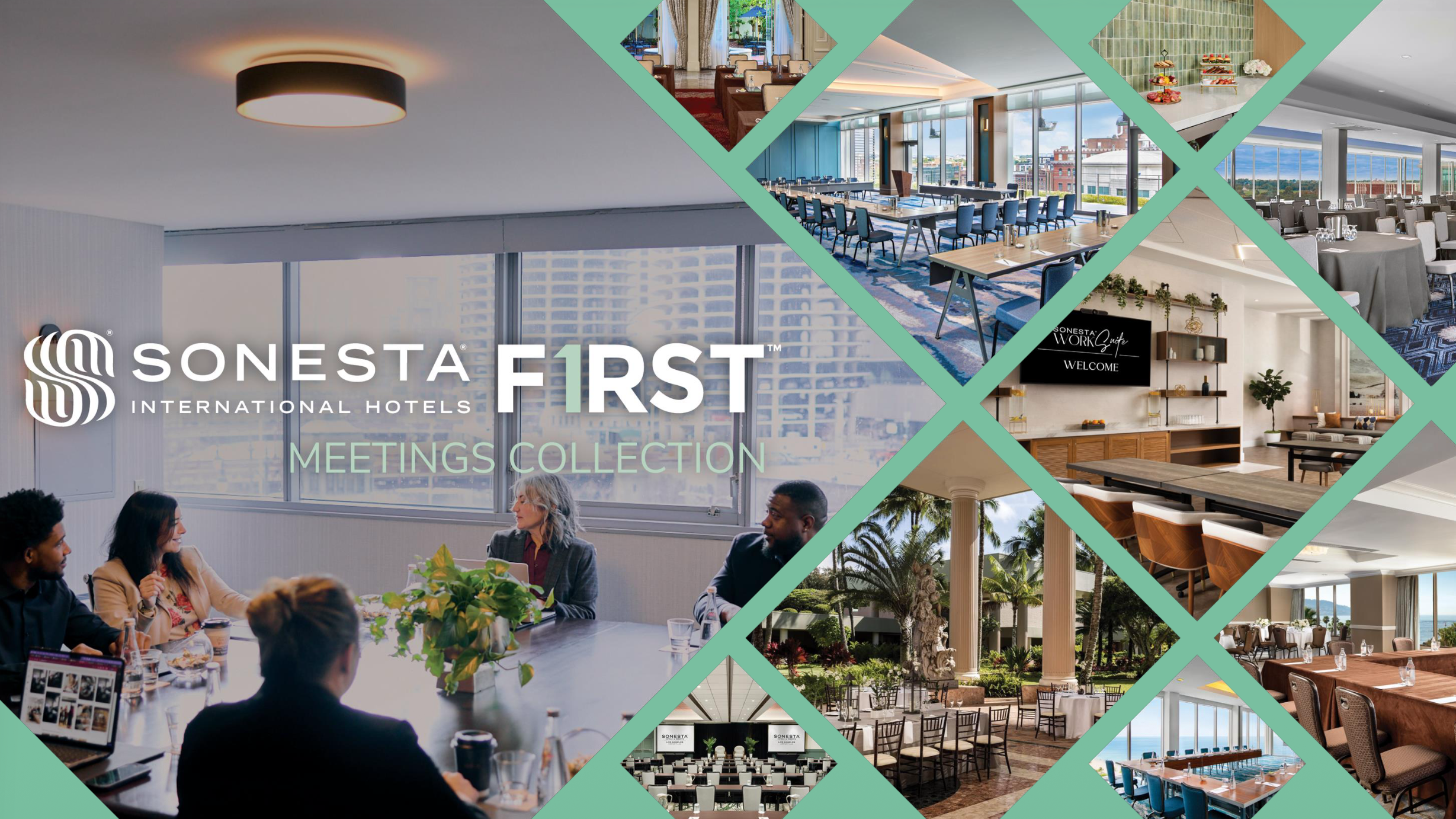 Sonesta Launches Sonesta F1RSTâ„¢ Meetings Collection Across the U.S. and Canada